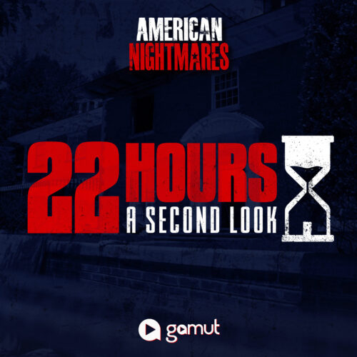 Returning Sept. 2nd – 22 Hours: A Second Look