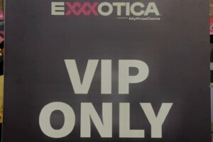 Exxotica 2025 'VIP ONLY' sign