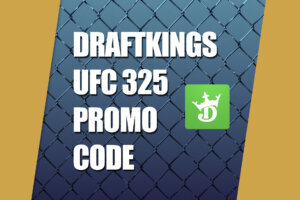 WTOP DraftKings UFC 325 Promo Code