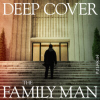 You Might Also Like: Deep Cover: The Family Man from Pushkin